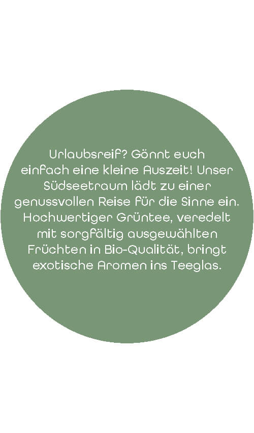 BIO Grüner Tee Traum der Südsee | 1 kg